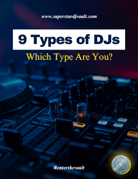 9 Types of DJs: Which Type Are You?