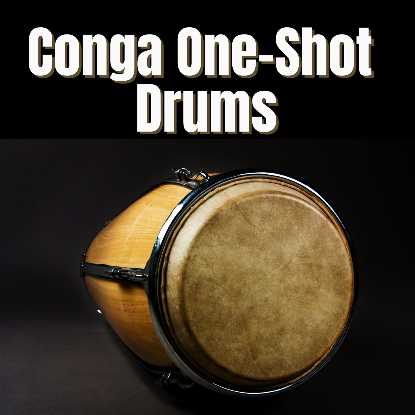 Conga One-Shot Drums Pack 🥁